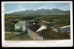 TÁTRA 1910. Ca. Régi Képeslap, Felka - Hungary