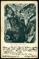 TÁTRA 1902. Bélai Barlang, Régi Képeslap - Hongrie