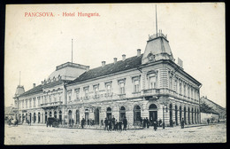 PANCSOVA Hotel Hungaria Régi Képeslap - Hongrie
