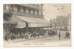 33 Le Café De Bordeaux - Bordeaux