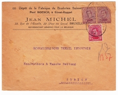 Lettre Bruxelles Jean Michel Fabrique Broderie Suisse Zurich Schweizersche Textil Industrie Timbres Albert Ier - 1915-1920 Alberto I