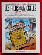 Pieds Nickelés ( Les ) Intégrale Vents D'Ouest N°1 EO 1990 - Pieds Nickelés, Les