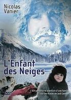 Dvd Nicolas Vannier L'enfant Des Neiges 2002 - Documentary
