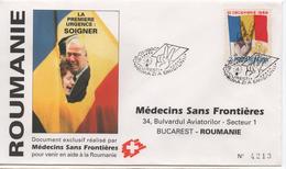 FDC  MEDECINS SANS FRONTIERES  BUCAREST - Postmark Collection