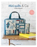 Mini-quilts Et Cie Sacs,pochettes... Masako Wakayama +++TBE+++ LIVRAISON GRATUITE - Home Decoration