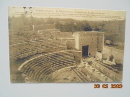 Guelma. Le Theatre Romain Reconstitue Par M. Joly. Cyp Nataf PM 1913 - Guelma