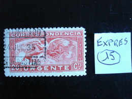 Espagne - Années 1934-38 - Exprès "Aurore" - Y.T. 15 - Oblitéré - Used - Expres