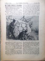 La Guerra Italiana 23 Aprile 1916 WW1 Croce Rossa Organizzazione Sanitaria Riva - Oorlog 1914-18