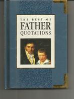 THE BEST OF FATHER QUOTATIONS - Helen EXLEY - Other & Unclassified