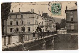 BAR LE DUC --1907--Pont De La Gare ( Animée, Gde Chemiserie REMY )......à Saisir - Bar Le Duc