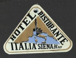 ITALY SIENA Hotel ITALIA Luggage Label - 11 X 7,5 Cm (see Sales Conditions) - Etiketten Van Hotels