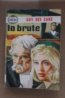 GUY DES CARS ROMANS "LA BRUTE","LES SEPT FEMMES",LES FILLES DE JOIE".Ed J AI LU TBE... - Wholesale, Bulk Lots