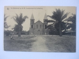 Q09 Postcard Luluaburg (Kananga)  - Kathedraal St. Jozefsmissie - Congo Belga - Otros
