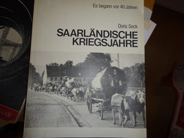 Saarländische Kriegsjahre - 5. Guerres Mondiales