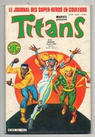 Titans N°60 La Guerre Des étoiles - Mikros - Dazzler - Les Nouveaux Mutants De 1984 - Titans