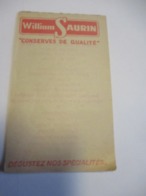 Petit Carnet Publicitaire De Bistro/WILLIAM/ SAURIN/Conserves De Qualité/Dégustez Nos Spécialités/Vers 1950-70    VPN302 - Andere & Zonder Classificatie