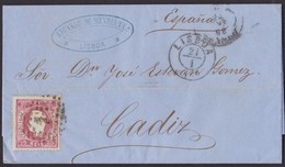 1868. LISBOA A CÁDIZ. 25 REIS ROJO MAT. NUMERAL 1. FECHADOR Y MARCA REMITENTE. LLEGADA MARCA CADIZ/FRANCO. - Sonstige & Ohne Zuordnung