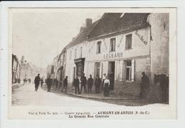 AUBIGNY EN ARTOIS - PAS DE CALAIS - GUERRE 1914 1915 - LA GRANDE RUE CENTRALE - Aubigny En Artois