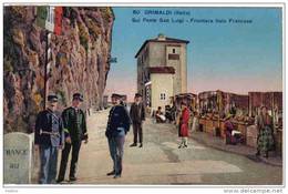 Carte Postale Douanes  Douaniers Frontière Franco Italienne à Grimaldi Vintimiglia Trés Beau Plan - Douane