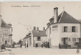 Morlac  18  La Partie Centrale De La Rue Tres Tres Animée-devant Hotel CHENET-en Face Debitant De Vins - Autres Communes