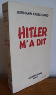 HITLER M'A DIT (1939) Confidences Du Führer Sur Son Plan De Conquête Du Monde - Weltkrieg 1939-45