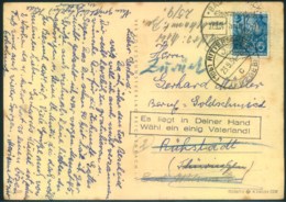 1954, Retourkarte Mit Losungsstempel "Es Liegt In Deiner Hand(Wähl Ein Einig Vaterland" - Briefe U. Dokumente