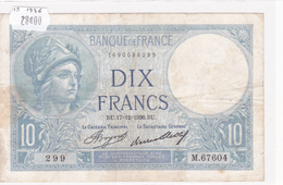 Billet De 10 Francs MINERVE Du 17 Décembre 1936 - M.67604 Alph 299 @ N° Fayette : 6.17 - 10 F 1916-1942 ''Minerve''