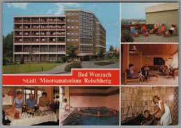 Bad Wurzach - Städtisches Moorsanatorium Reischberg - Bad Wurzach