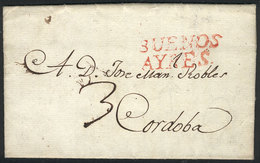 ARGENTINA: Entire Letter Dated 26/AP/1818, Sent To Córdoba, With Red BUENOS AYRES And Manuscript "3" Rating, Very Fine Q - Vorphilatelie