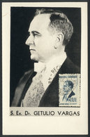 BRAZIL: President Getulio VARGAS, Maximum Card Of 1939, VF Quality - Sonstige & Ohne Zuordnung