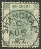 HONG KONG: Stamp Of 10c. Used In 1887 With Interesting Cancel Of SHANGHAE, Interesting! - Andere-Azië