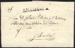 PERU: Circa 1840, Official Folded Cover Sent To Chala, With Straightline Black AREQUIPA Mark, VF Quality! - Peru