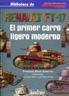 Renault FT-17 - El Primer Carro Ligero Moderno - Spaans