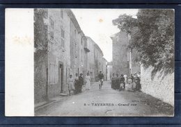 Taverne - Grand Rue - Tavernes