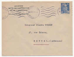 FRANCE - Env. Affr 4,50 F Gandon Seul S/l Obl Mézières R.P. 1947 /En Tête Ministère Reconstruction Urbanisme - Sonstige & Ohne Zuordnung