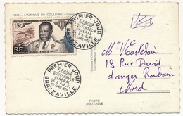 A.E.F. - CP Affr 15F Gouverneur Général Eboué - Premier Jour - Brazzaville - 1955 - Briefe U. Dokumente