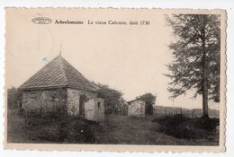 54 - Arbrefontaine - Le Vieux Calvaire Daté 1736 - Lierneux