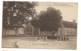 CPA FONTENAY TRESIGNY, FONTAINE ET ENTREE DU CHATEAU, SEINE ET MARNE 77 - Fontenay Tresigny