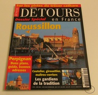 Revue DÉTOURS EN FRANCE N°98 : Roussillon - Géographie