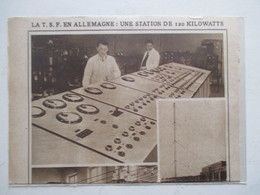 1928 - Allemagne  - Une Station TSF   - Ancienne Coupure De Presse - Maschinen