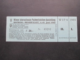 Österreich Wipa 1965 Ungebrauchte Eintrittskarte Hofburg Messepalalast / Blaue Karte! Mit Kontroll Kupon - Covers & Documents