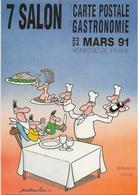 7 EME SALON DE LA CARTE POSTALE ET DE LA GASTRONOMIE -VENISSIEUX -1991-SIGNE DUBOUILLON - Collector Fairs & Bourses