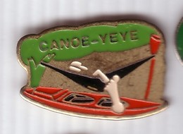 A336 Pin's CANOË YEYE  KAYAK Achat Immédiat - Canoë