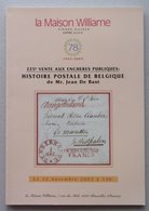 Catalogue Vente Publique WILLIAME N° 225 : Histoire Postale De Belgique  Jean De Bast - Cataloghi Di Case D'aste