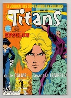 Titans N° 88 La Guerre Des étoiles - Epsilon - La Vision Et La Sorcière Rouge De 1986 - Titans