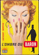 Ditis " Le Baron "  N° 84 -  L'ombre Du Baron - Anthony Morton - ( 1958 ) . - Ditis - La Chouette