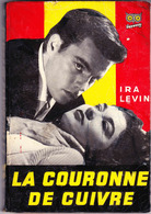 Ditis " Cinéma "- La Couronne De Cuivre - Ira Lewin ( 1956 ) . - Ditis - La Chouette