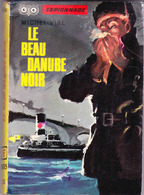 Ditis " Espionnage " N° 203 - Le Beau Danube Noir - Michel - Vial - ( 1961 ) . - Ditis - Espionnage