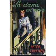 LA DAME EN NOIR  °°°°°°   PETER CHEYNEY - Presses De La Cité