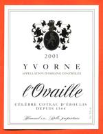 étiquette De Vin Suisse Yvorne 2001 L'ovaille Caves Hammel à Rolle - 75 Cl - Vin De Pays D'Oc